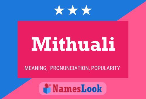 ملصق اسم Mithuali