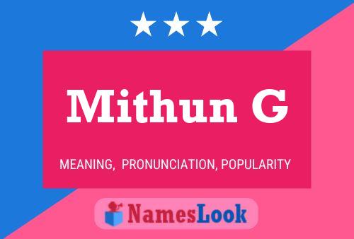 ملصق اسم Mithun G