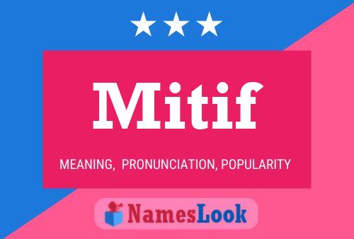 ملصق اسم Mitif