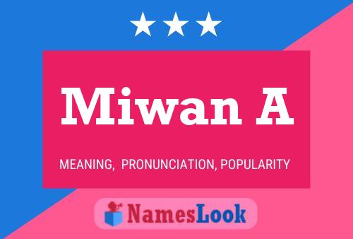 ملصق اسم Miwan A