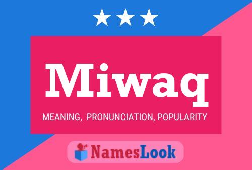 ملصق اسم Miwaq