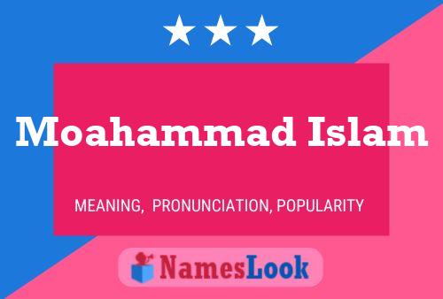 ملصق اسم Moahammad Islam