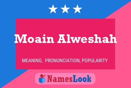 ملصق اسم Moain Alweshah