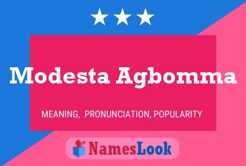 ملصق اسم Modesta Agbomma