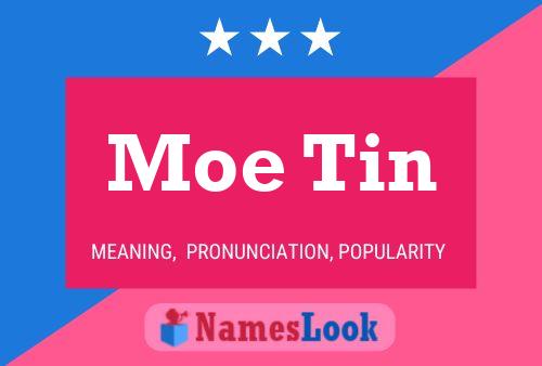 ملصق اسم Moe Tin