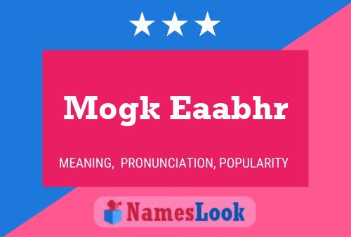 ملصق اسم Mogk Eaabhr