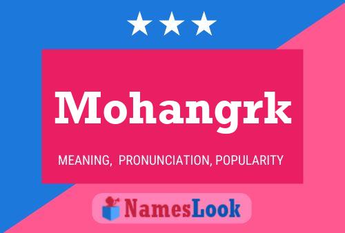 ملصق اسم Mohangrk