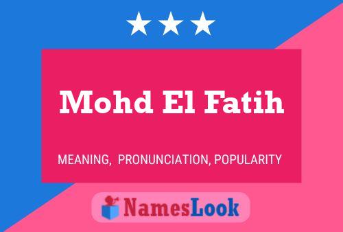 ملصق اسم Mohd El Fatih