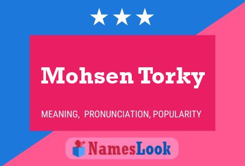 ملصق اسم Mohsen Torky