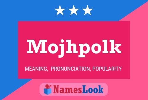 ملصق اسم Mojhpolk