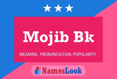 ملصق اسم Mojib Bk