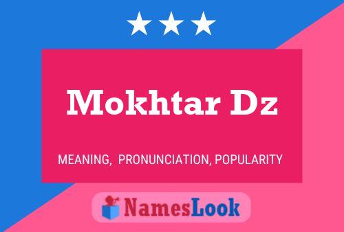 ملصق اسم Mokhtar Dz