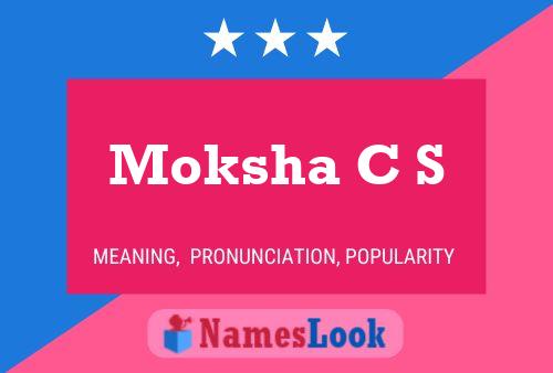 ملصق اسم Moksha C S