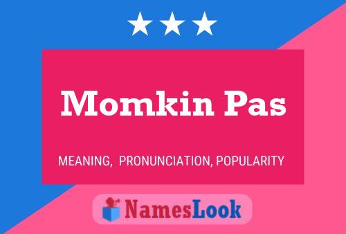 ملصق اسم Momkin Pas