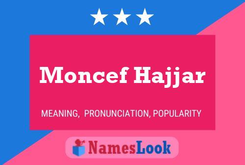 ملصق اسم Moncef Hajjar