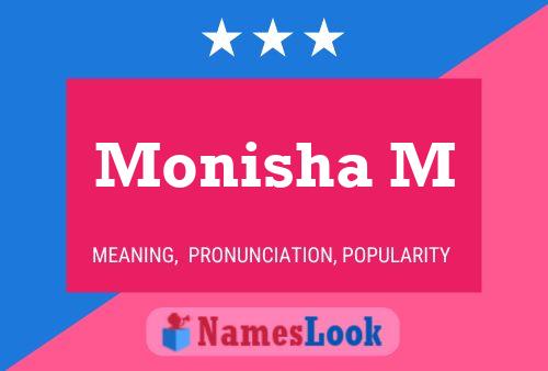 ملصق اسم Monisha M