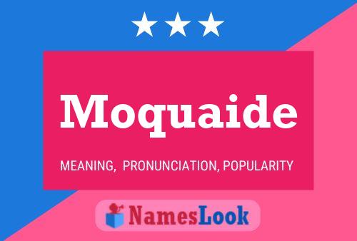 ملصق اسم Moquaide