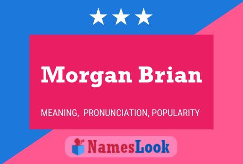 ملصق اسم Morgan Brian