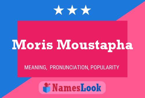 ملصق اسم Moris Moustapha