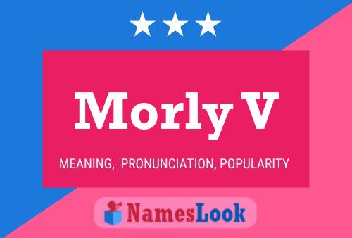 ملصق اسم Morly V