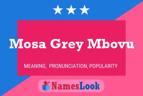 ملصق اسم Mosa Grey Mbovu