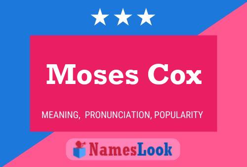 ملصق اسم Moses Cox