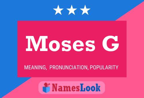 ملصق اسم Moses G