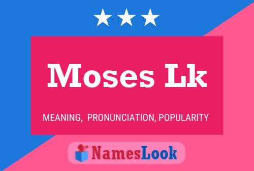 ملصق اسم Moses Lk