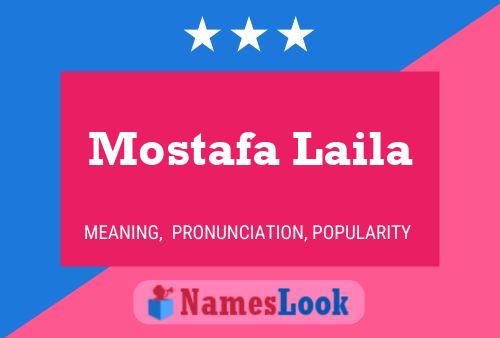 ملصق اسم Mostafa Laila