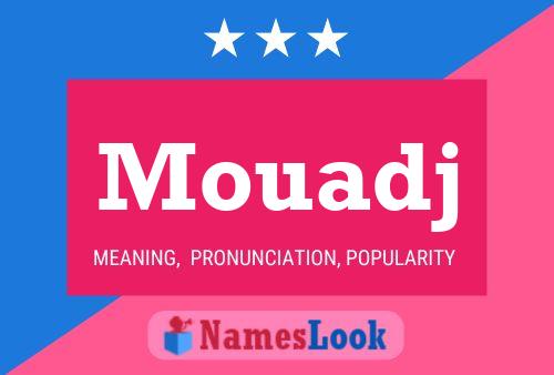 ملصق اسم Mouadj