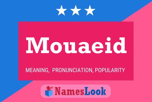 ملصق اسم Mouaeid