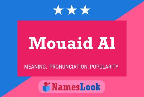 ملصق اسم Mouaid Al