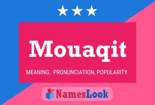 ملصق اسم Mouaqit