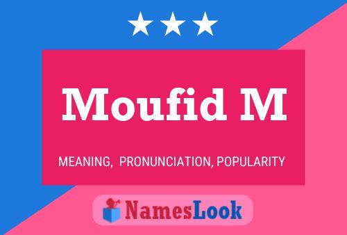 ملصق اسم Moufid M