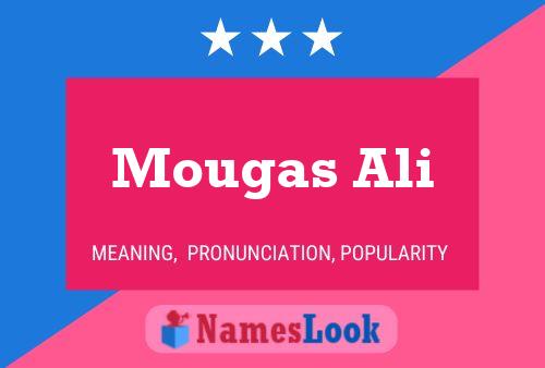 ملصق اسم Mougas Ali