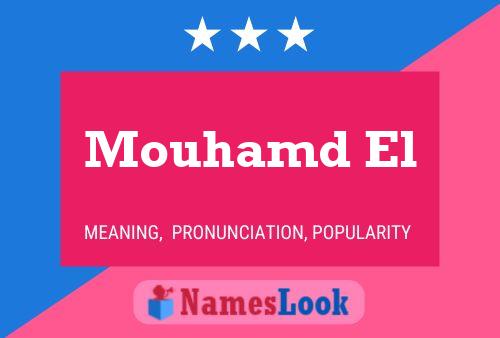 ملصق اسم Mouhamd El