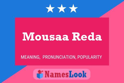 ملصق اسم Mousaa Reda