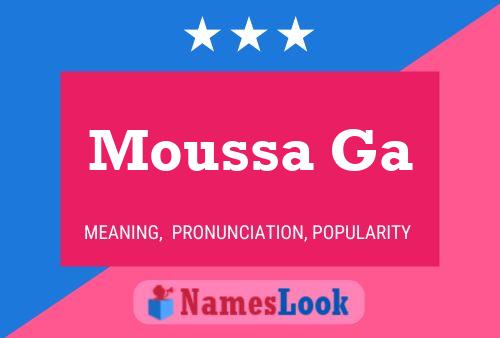 ملصق اسم Moussa Ga