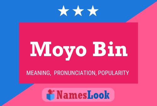 ملصق اسم Moyo Bin