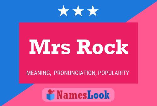 ملصق اسم Mrs Rock