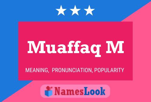 ملصق اسم Muaffaq M