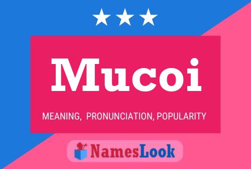 ملصق اسم Mucoi