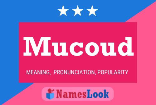 ملصق اسم Mucoud