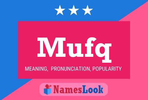 ملصق اسم Mufq