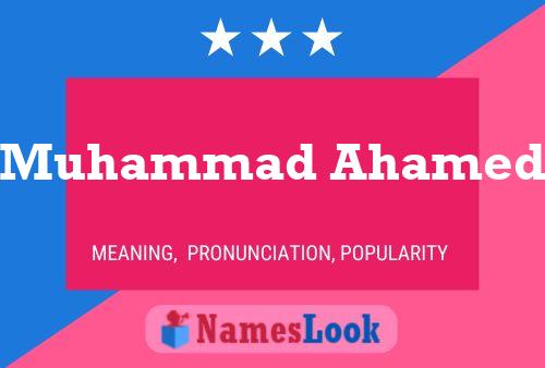 ملصق اسم Muhammad Ahamed