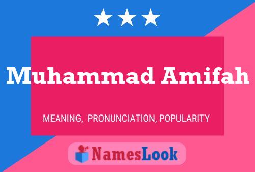 ملصق اسم Muhammad Amifah