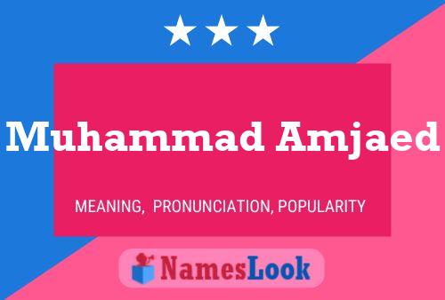 ملصق اسم Muhammad Amjaed