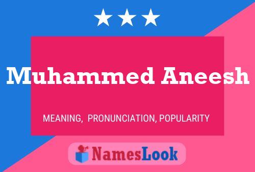 ملصق اسم Muhammed Aneesh