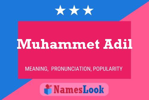 ملصق اسم Muhammet Adil