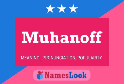 ملصق اسم Muhanoff